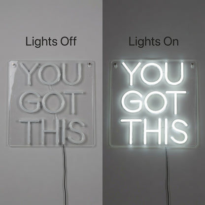 You Got This LED Neon Sign Wall Neon Sign - 06 Day Night Comparison
