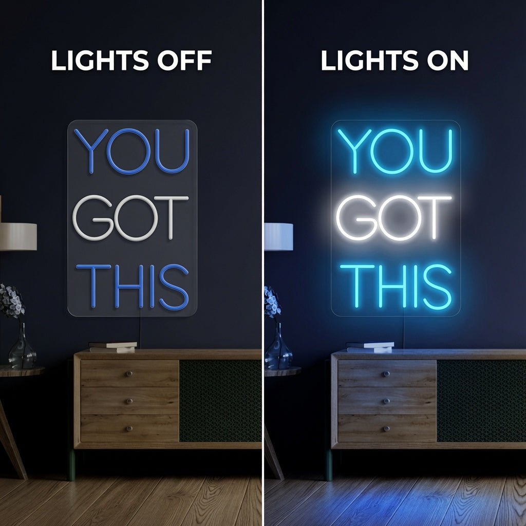 You Got This Modern LED Neon Sign - Shineneon