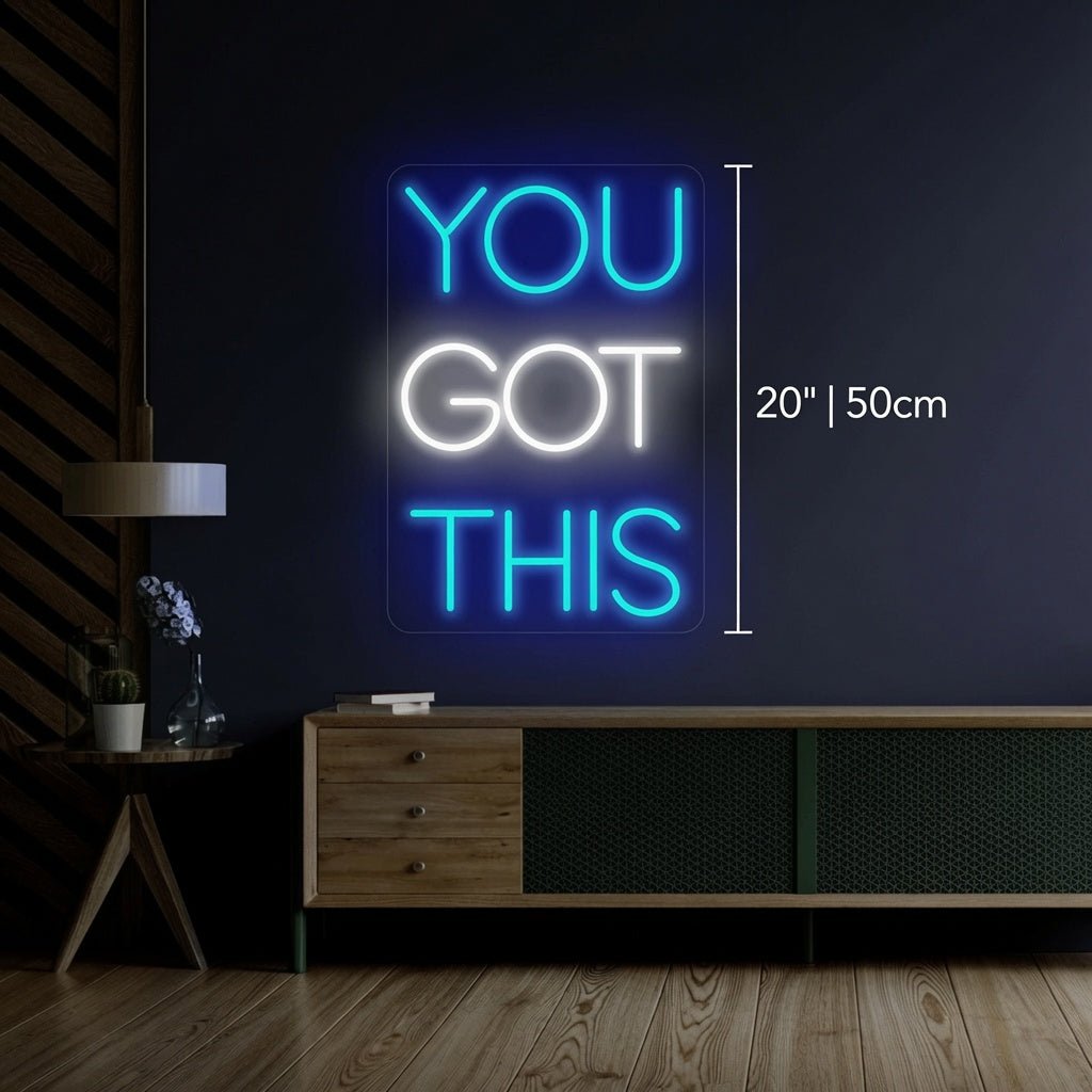 You Got This Modern LED Neon Sign - Shineneon