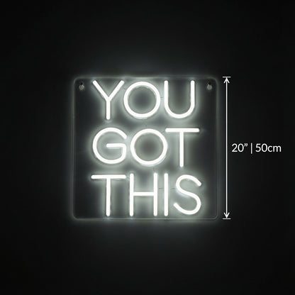 You Got This Room Decor LED Neon Sign - 04 Size Image