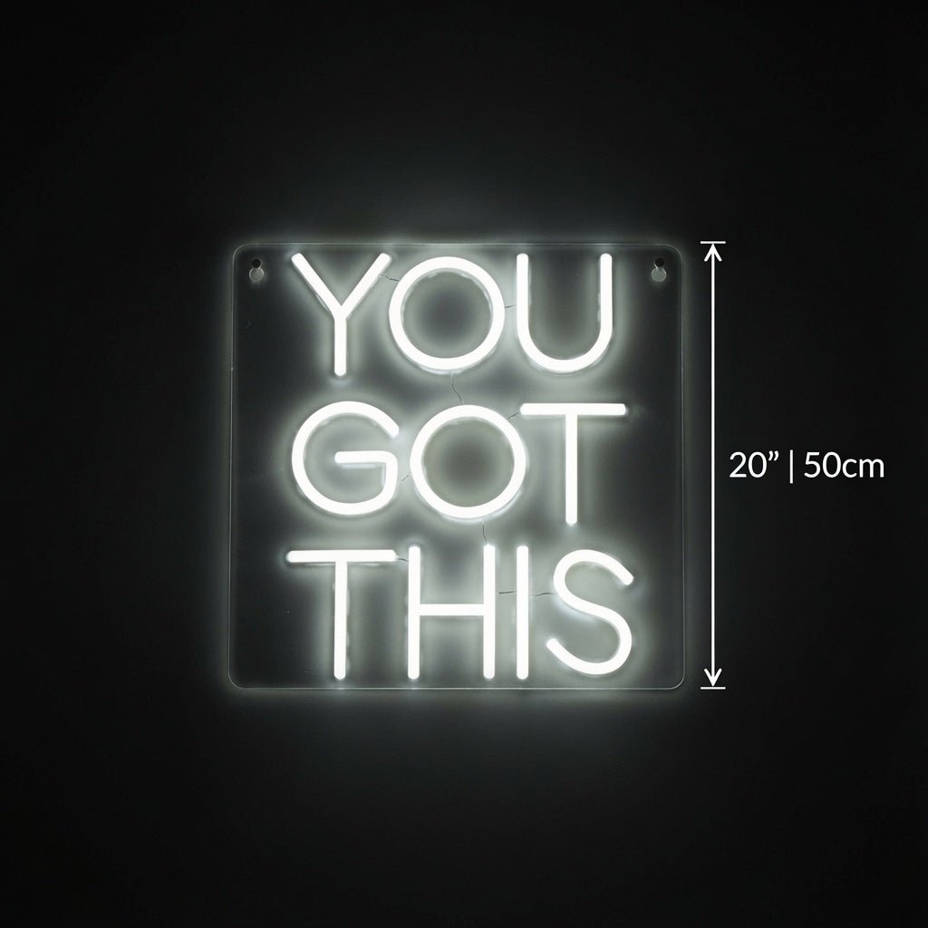 You Got This Room Decor LED Neon Sign - Shineneon