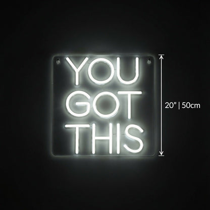 You Got This Room Decor LED Neon Sign - Shineneon