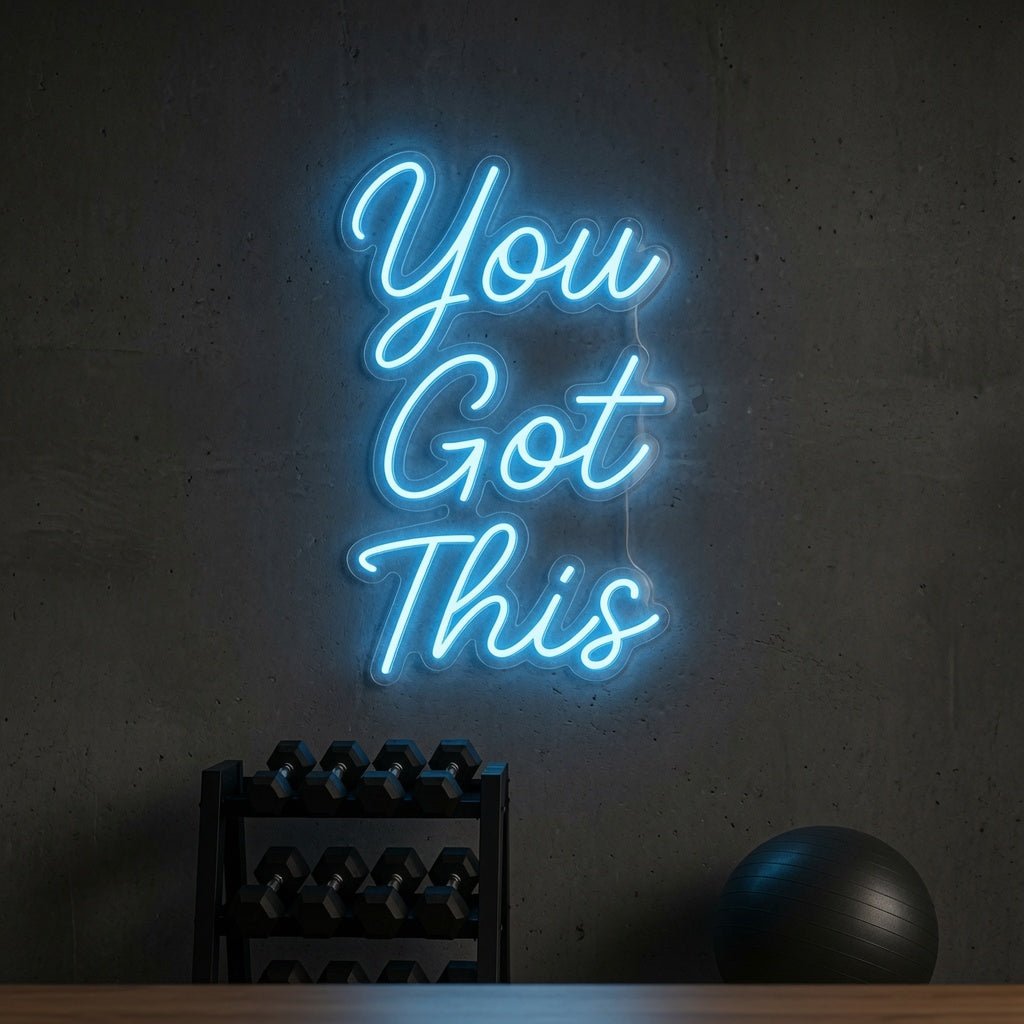 You Got This Script LED Neon Sign - Shineneon