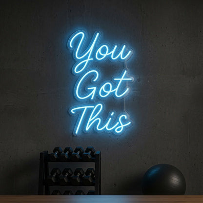 You Got This Script LED Neon Sign - Shineneon