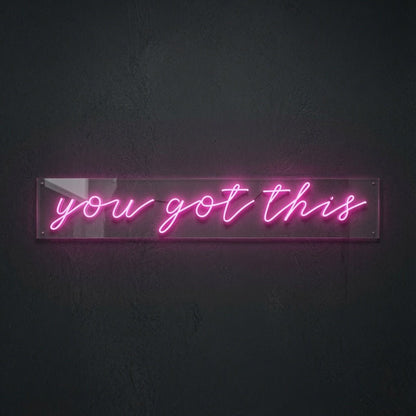 You Got This Wall Decor LED Neon Sign - Shineneon