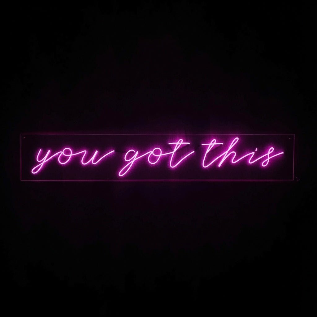 You Got This Wall Decor LED Neon Sign - Shineneon