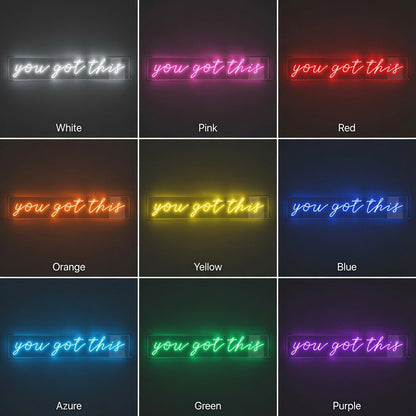 You Got This Wall Decor LED Neon Sign - Shineneon