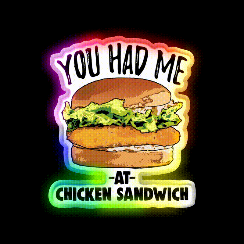 You Had Me At Chicken Sandwich Fast Food Led Neon Sign For Burger Place Rgb Color - LED neon sign close-up detail