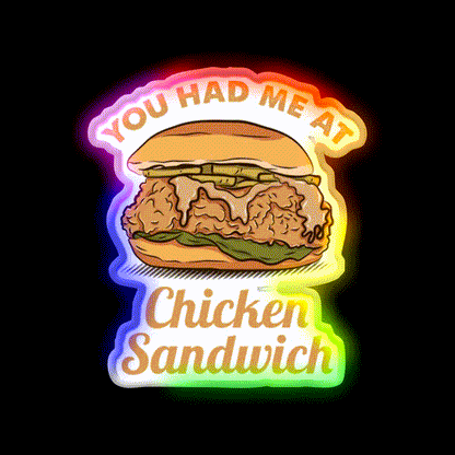You Had Me At Chicken Sandwich Led Neon Sign For Burger Place Wall Art Rgb Color - LED neon sign close-up detail
