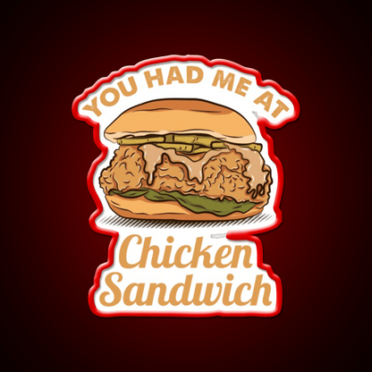 You Had Me At Chicken Sandwich Led Neon Sign For Burger Place Wall Art Rgb Color - Shineneon