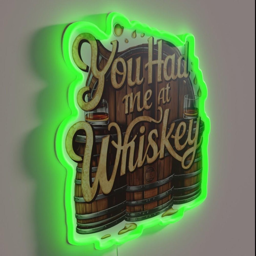 You Had Me At Whiskey Rgb Led Neon Sign - Shineneon