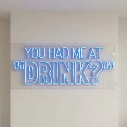 You Had Me Business LED Neon Sign - 04 Size Image