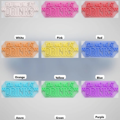 You Had Me Business LED Neon Sign - 05 Color Grid