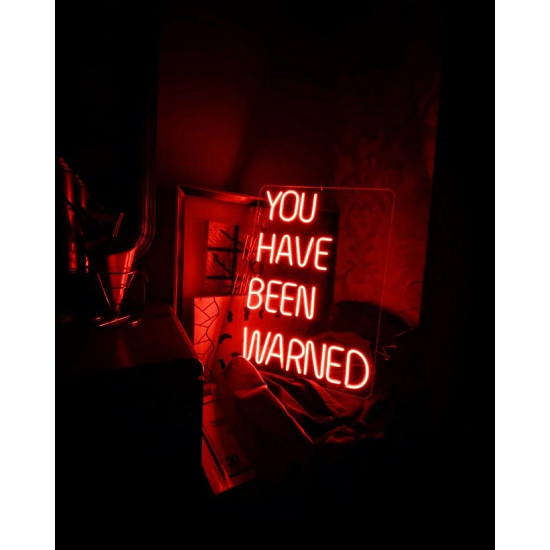 You Have Been Warned Led Sign Business Neon Sign - Shineneon
