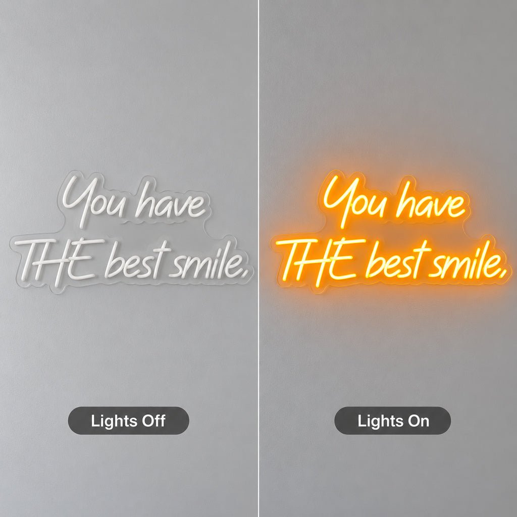 You Have The Best Smile LED Neon Sign - Shineneon