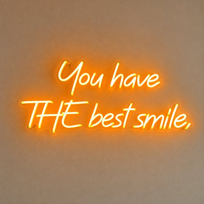 You Have The Best Smile LED Neon Sign - Shineneon