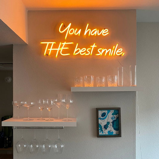 You Have The Best Smile Led Sign Business Neon Sign