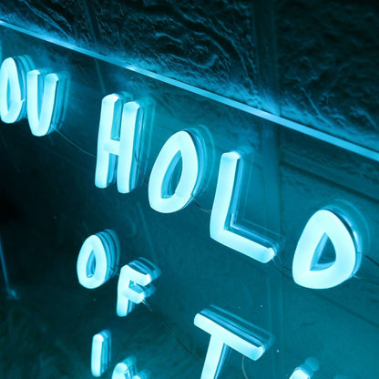 You Hold The Future Of The Nation In Your Hands Led Neon Sign | Shineneon
