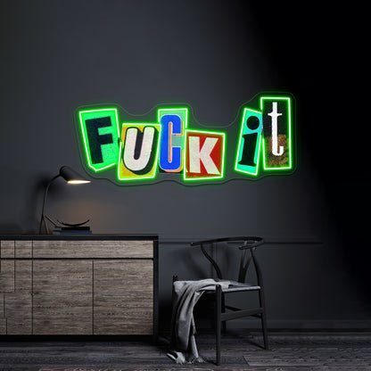 You Know Fck It Artwork Led Neon Signs