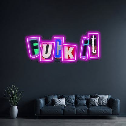 You Know Fck It Artwork Led Neon Signs