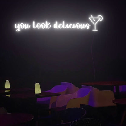 You Look Delicious Led Neon Sign For Home Party - Shineneon
