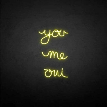 You Me Oui Neon Sign | Shineneon