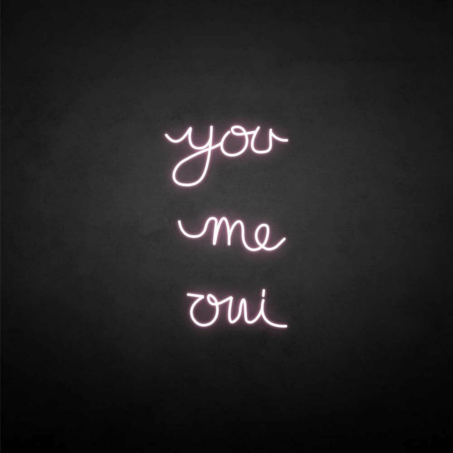 You Me Oui Neon Sign | Shineneon