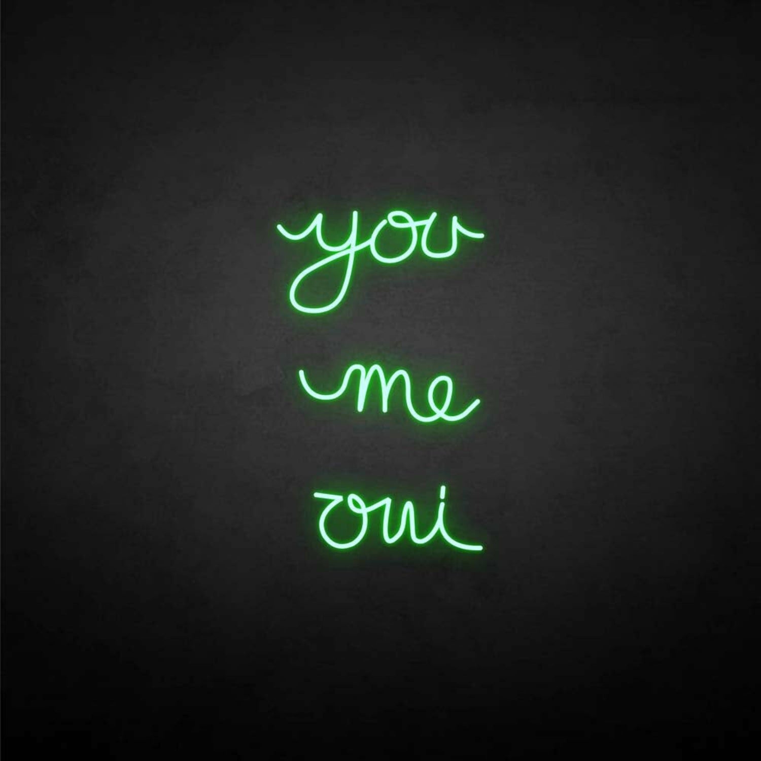 You Me Oui Neon Sign | Shineneon