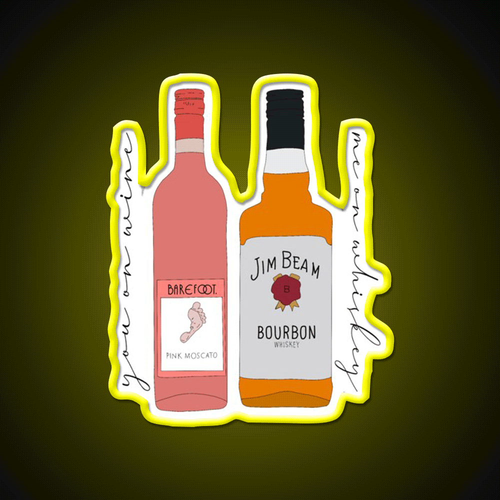 You On Wine Me On Whiskey Drink Bar Led Neon Sign Rgb Color