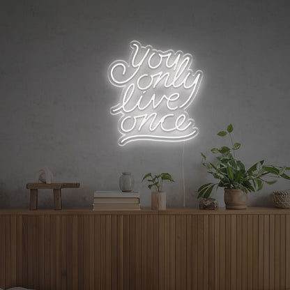 You Only Live Once Led Neon Sign | Shineneon