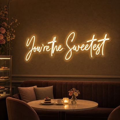 You Re The Sweetest LED Neon Sign real lifestyle scene