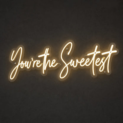 You Re The Sweetest LED Neon Sign main product image