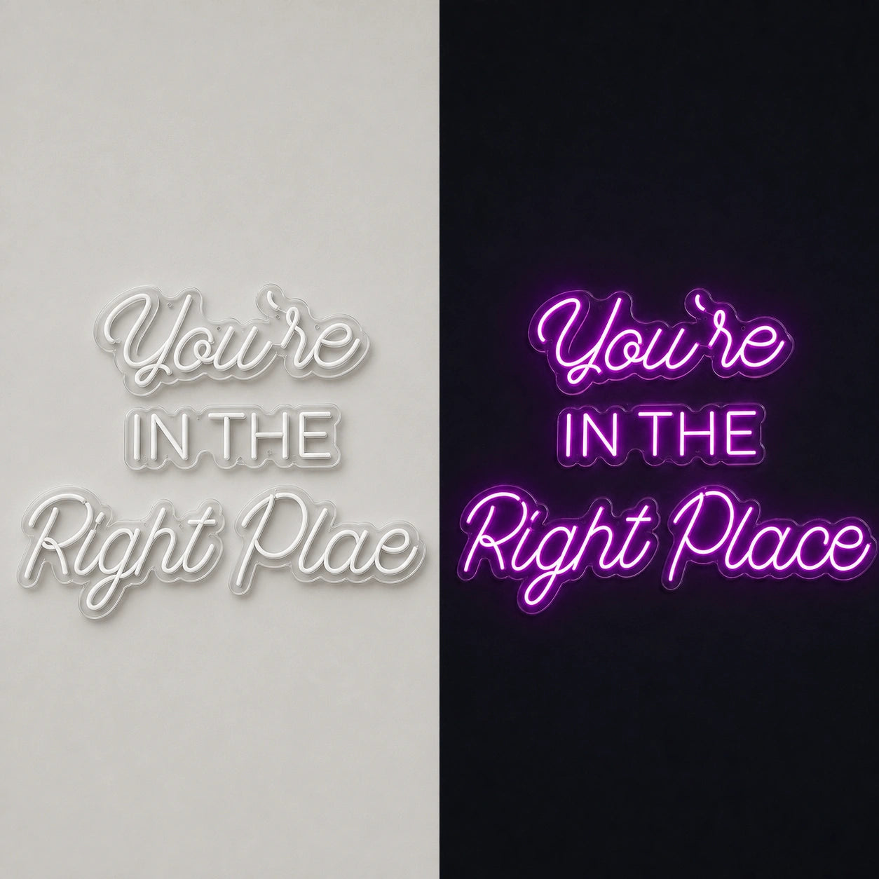 You Re Wall Art LED Neon Sign day and night comparison