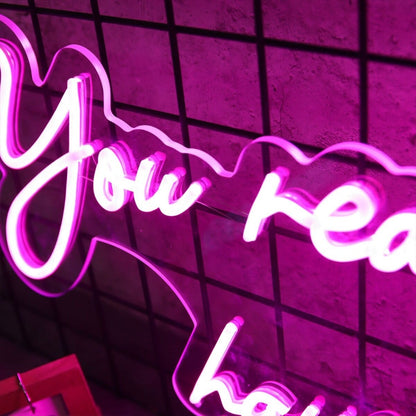 You Really Can Have It All Led Neon Sign - Shineneon