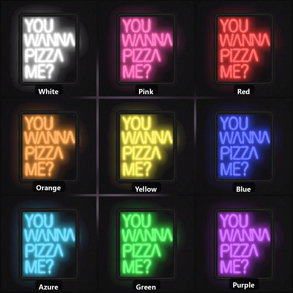 You Wanna Pizza Me LED Neon Sign Garage Man Cave Neon Sign color grid