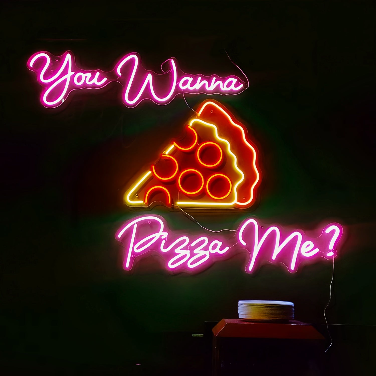 You Wanna Pizza Me Light Up Your Space With Neon Humor | Shineneon