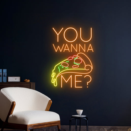 You Wanna Pizza Me Neon Sign Italian Restaurant Neon Light