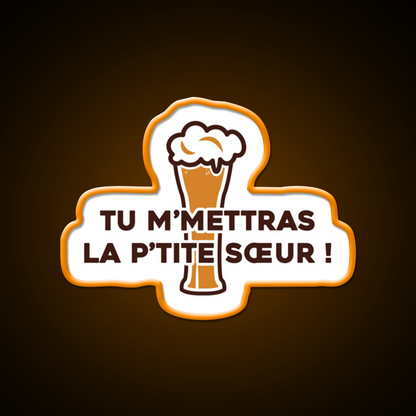 You Will Send Me The Little Sister Dikkenek Beer Bar Decor Led Neon Sign Rgb Color