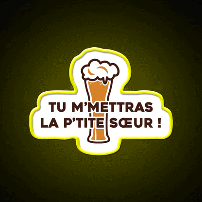 You Will Send Me The Little Sister Dikkenek Beer Bar Decor Led Neon Sign Rgb Color