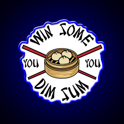 You Win Some You Dim Sum Funny Food Led Neon Sign Chinese Food Rgb Color