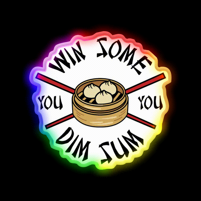 You Win Some You Dim Sum Funny Food Led Neon Sign Chinese Food Rgb Color