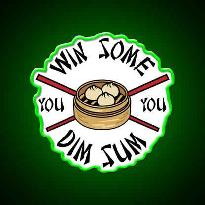 You Win Some You Dim Sum Funny Food Led Neon Sign Chinese Food Rgb Color
