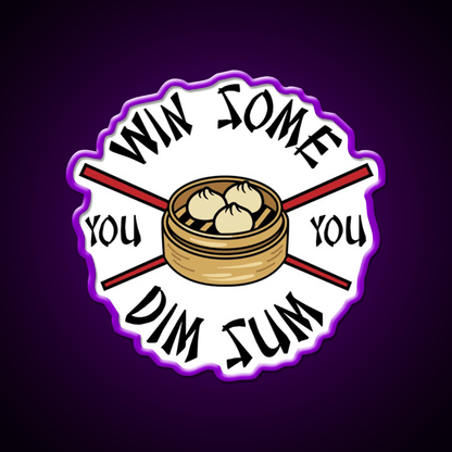 You Win Some You Dim Sum Funny Food Led Neon Sign Chinese Food Rgb Color - Shineneon