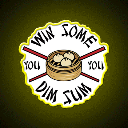 You Win Some You Dim Sum Funny Food Led Neon Sign Chinese Food Rgb Color