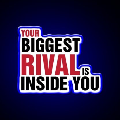 Your Biggest Rival Is Inside You Gym Fitness Led Neon Sign Rgb Color