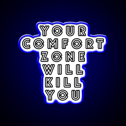 Your Comfort Zone Will Kill You Gym Fitness Led Neon Sign Rgb Color