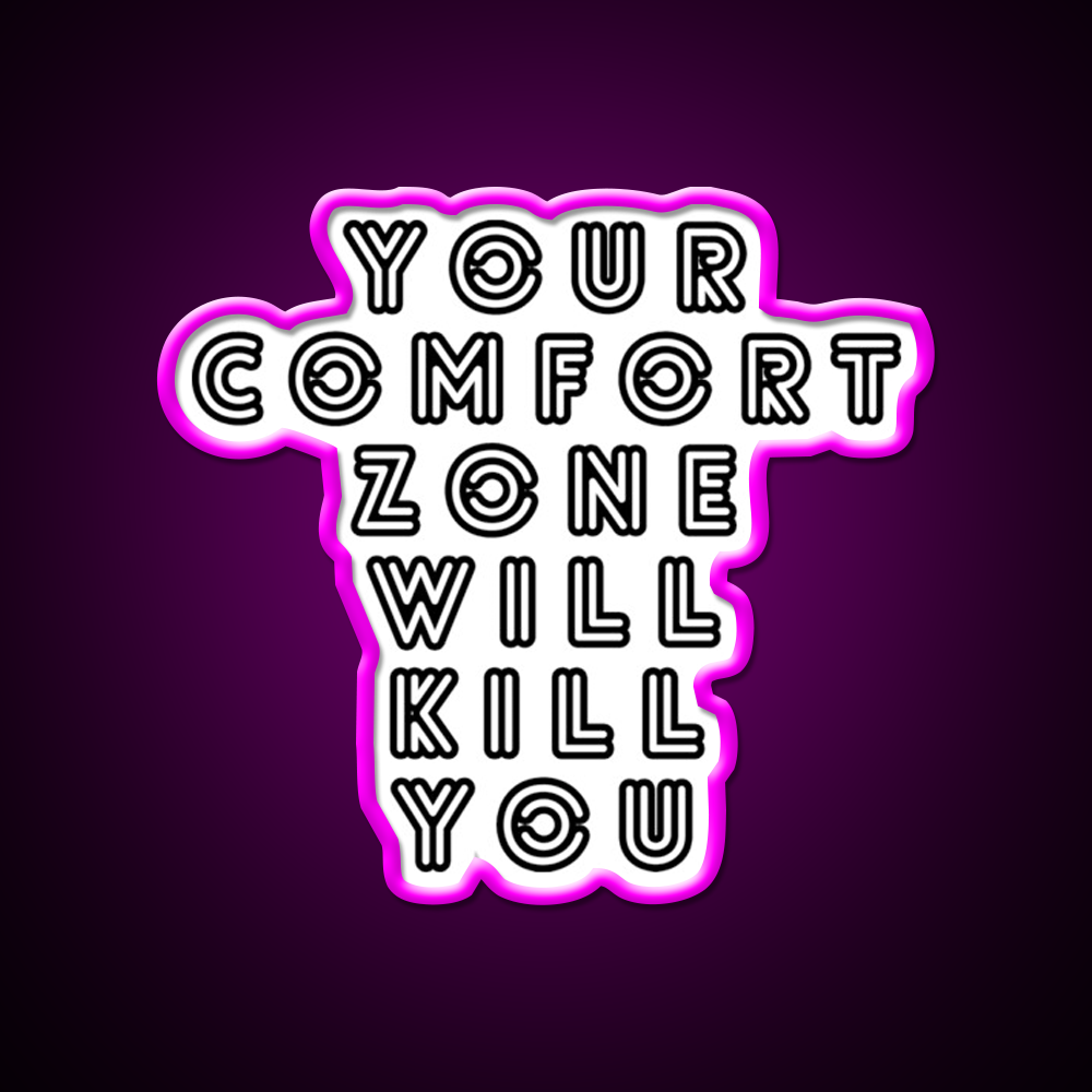Your Comfort Zone Will Kill You Gym Fitness Led Neon Sign Rgb Color