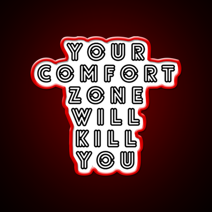 Your Comfort Zone Will Kill You Gym Fitness Led Neon Sign Rgb Color