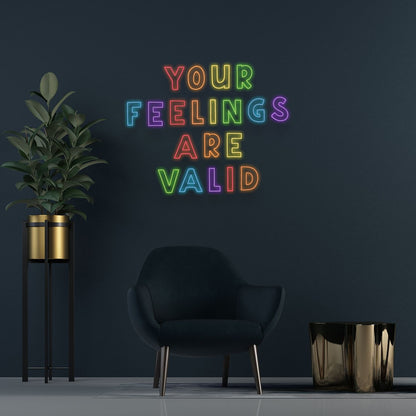 Your Feelings Are Valid Led Neon Signs Wall Art | Shineneon