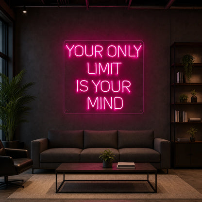 Your Only Limit Is Mind LED Neon Sign size image